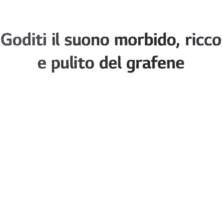 L’immagine mostra un motivo esagonale su sfondo nero. Scorrendo la pagina, un’immagine di testo recita: “Goditi il suono morbido, ricco e pulito del grafene”.