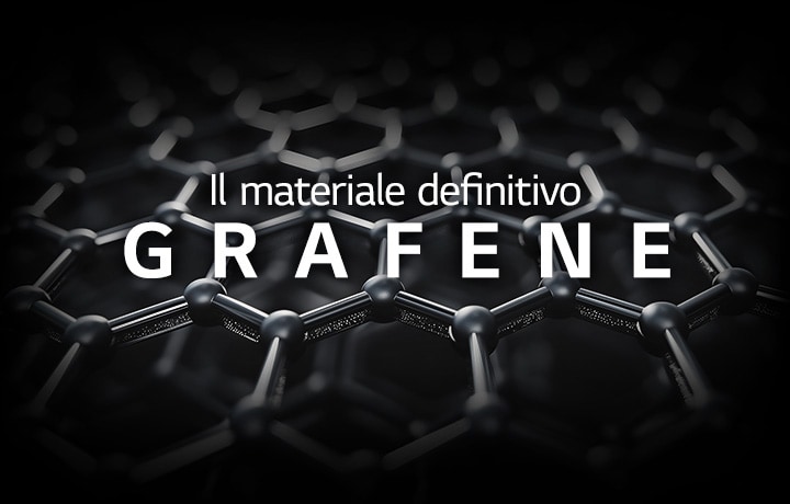 C’è un’immagine che mostra un motivo a esagoni. Davanti all’immagine è riportata la frase “GRAFENE, il materiale definitivo”.