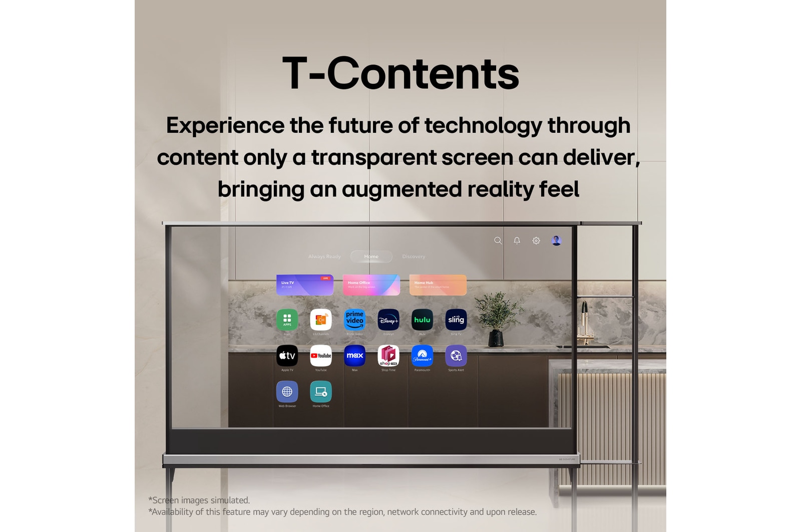 LG SIGNATURE OLED T with the LG webOS home screen. Because the TV is in transparent mode, the UI looks like it's floating, blending with reality. The title reads, T-Contents, designed for transparent screens, made to blend with reality.