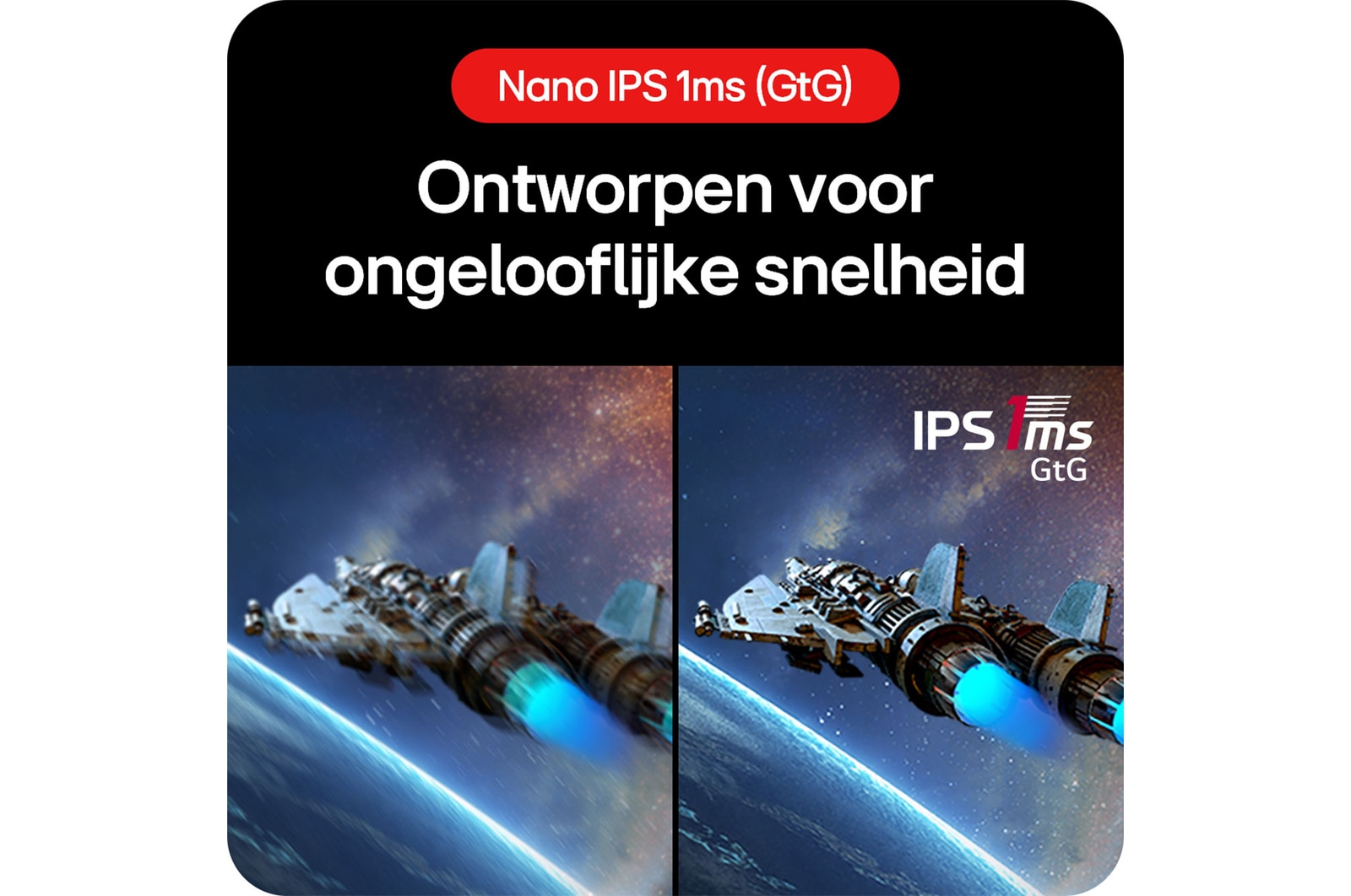 LG UltraGear™ Gaming Monitor 27GS85Q-B met Nano IPS 1ms (GtG), ontworpen voor ongelooflijke snelheid en kristalheldere beweging zonder vervaging.