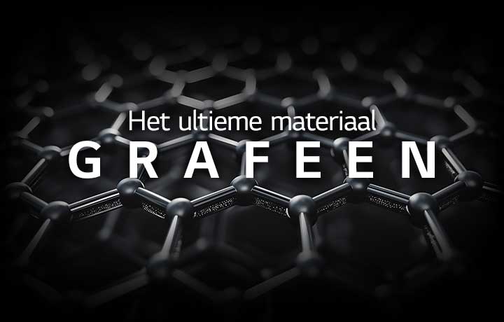 Er is een afbeelding met een zeshoekig patroon. Voor in beeld staat de zin ‘Het ultieme materiaal GRAFEEN’.