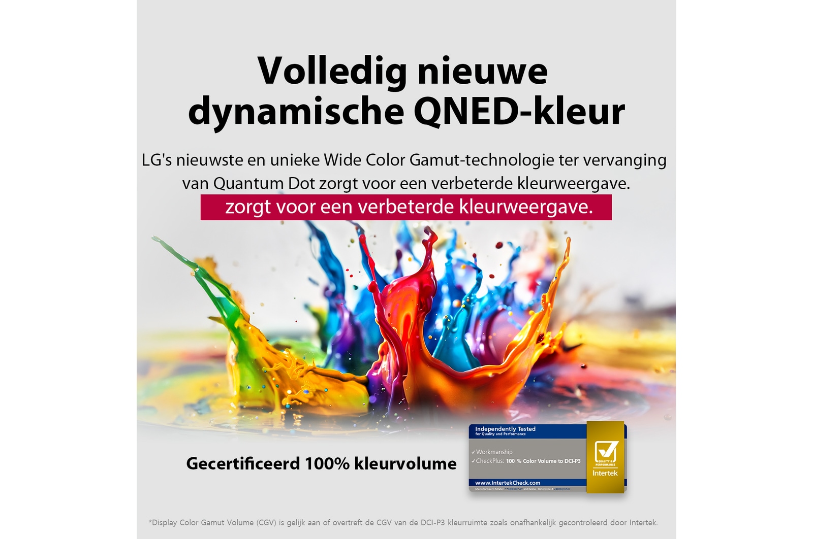 Verf spat in verschillende kleuren op van de vloer. Intertrek-certificering voor 100% kleurvolume volgens DCI-P3. De titel bespreekt de nieuwe en unieke brede kleurengammatechnologie die je levendige kleuren op je scherm laat zien.