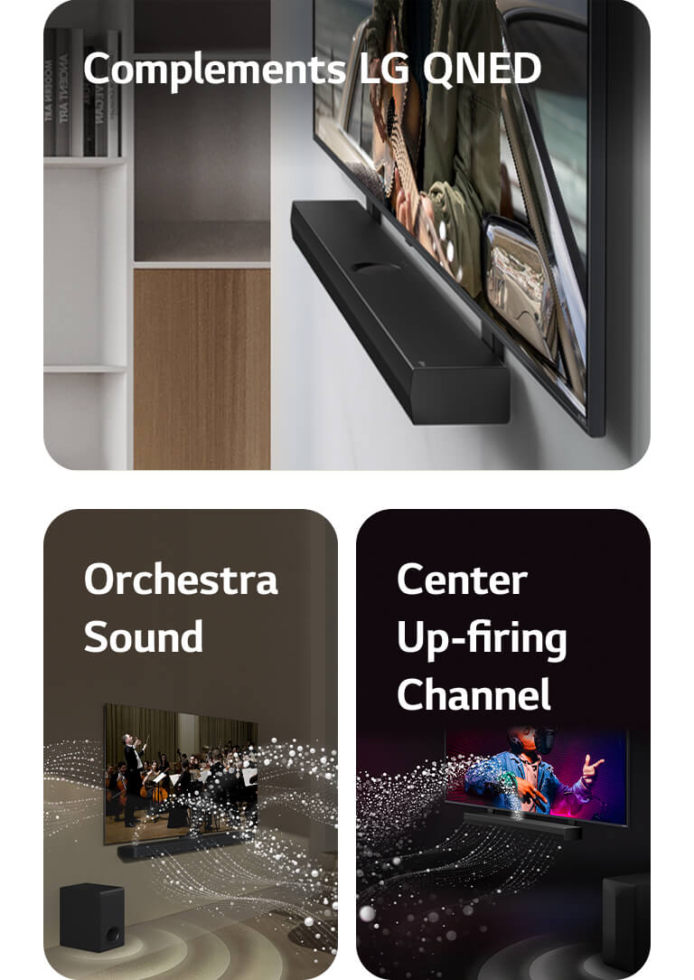 LG Soundbar en LG QNED TV tegen de muur met een QNED Matching Bracket in een grijze en houten woonruimte in een hoekaanzicht, met een man die gitaar speelt aan de oceaan.   LG Soundbar en LG TV in een huiskamer met een operaoptreden in beeld. Witte golven van druppels die geluidsgolven voorstellen, schieten omhoog en naar de soundbar. Ze worden door de tv uitgestoten en de subwoofer maakt een geluidseffect vanaf onderen.  LG TV en LG Soundbar in een zwarte ruimte met een muziekoptreden in beeld. Witte druppels die geluidsgolven voorstellen, schieten omhoog en naar de soundbar. De subwoofer maakt een geluidseffect vanaf onderen.