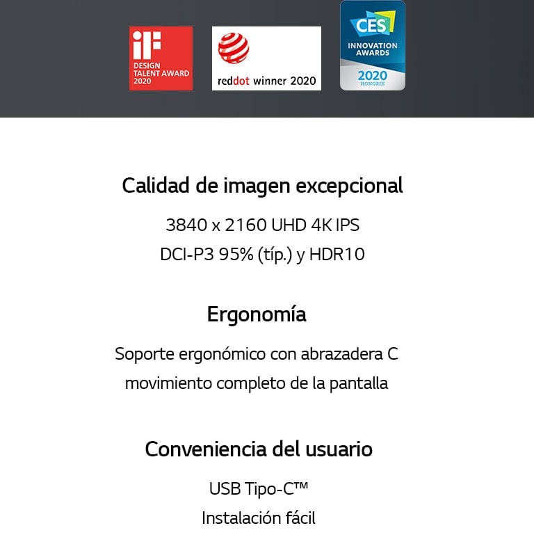 USP de 38UN880: 3840 x 2160 UHD 4K IPS, DCI-P3 95% (Típ.) y HDR 10, soporte ergonómico con abrazadera C, movimiento completo de la pantalla, USB Tipo-C™, instalación fácil