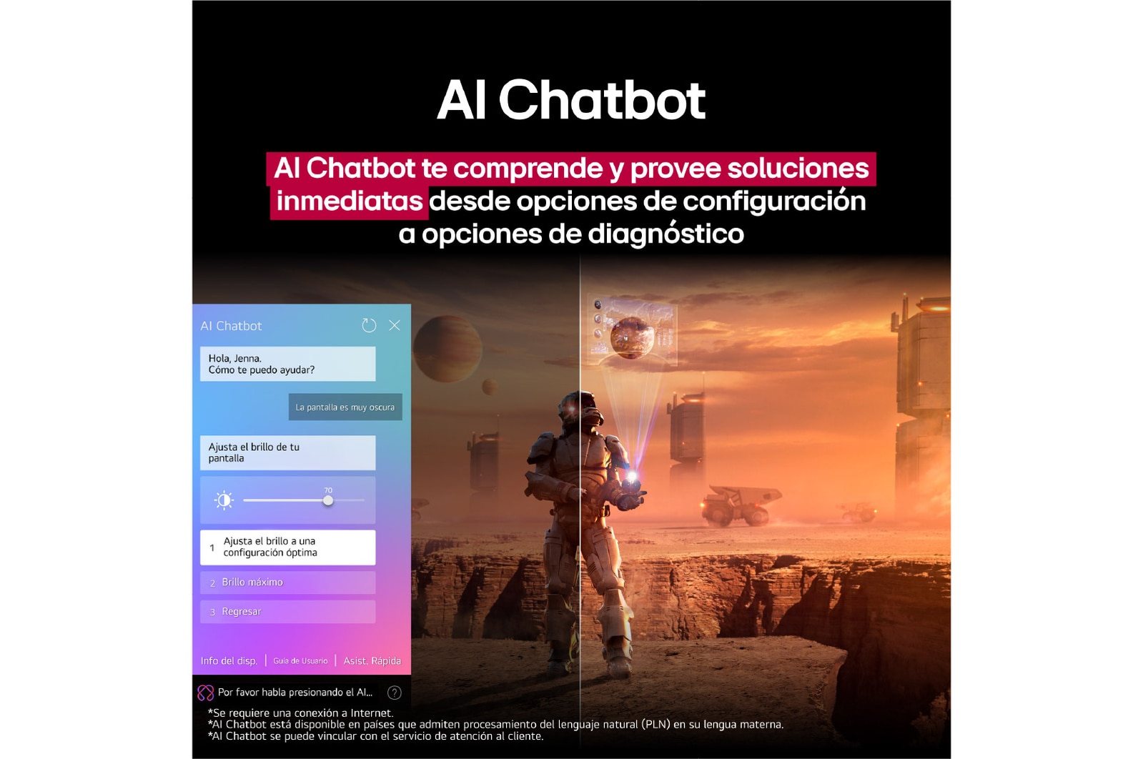 Pantalla de una LG TV que reproduce contenido de ciencia ficción. En la pantalla, se muestra la interfaz de AI Chatbot. El usuario envió un mensaje al chatbot en el que dijo que la pantalla está demasiado oscura. El chatbot ofreció soluciones a la solicitud. Esta escena también está dividida por la mitad. Un lado está más oscuro y el otro más brillante; esto muestra cómo AI Chatbot solucionó