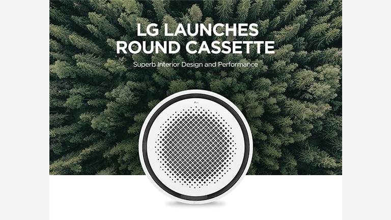 The air duct of an LG Round Cassette faces forward at the center bottom, framed by a dense forest serving as a backdrop.