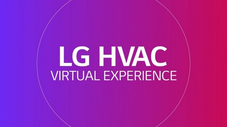 An imtroduction video to the LG HVAC Virtual Experience.