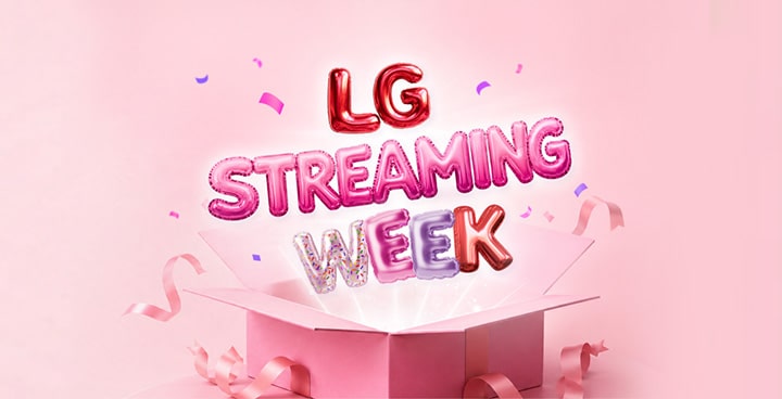 Colorful balloon-style “LG Streaming Week” lettering rises from an open pink gift box, surrounded by ribbons and confetti on a soft pink background.