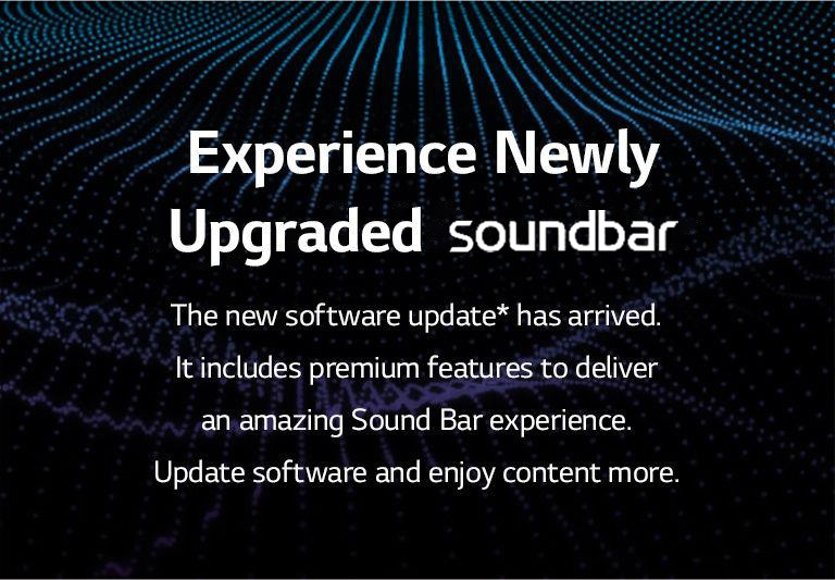 2022 Sound Bar lineups will have a new software update. There's a sound graphic behind the text.