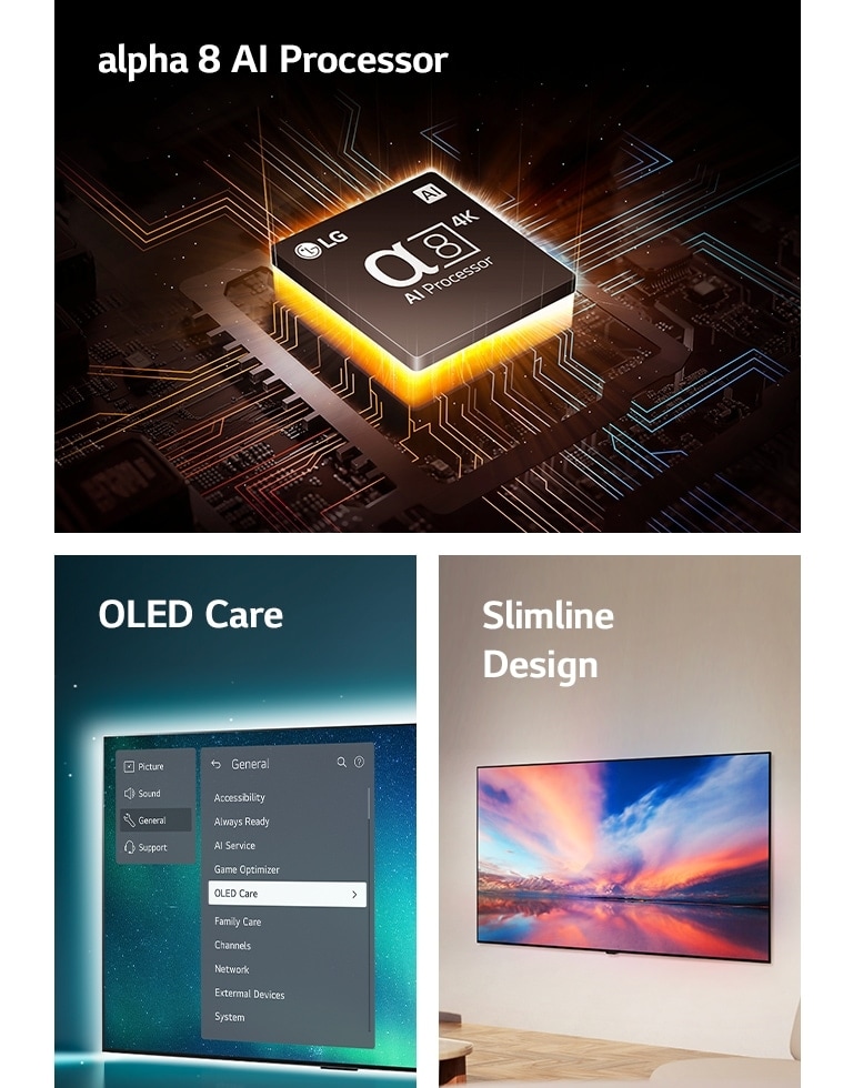 The alpha 8 AI Processor on top of a motherboard, emitting orange bolts of light. An image of the OLED TV with the OLED Care menu is selected in the support menu that is up on the screen. A side view of the slimline design as it is placed flat against the wall in a modern living space.