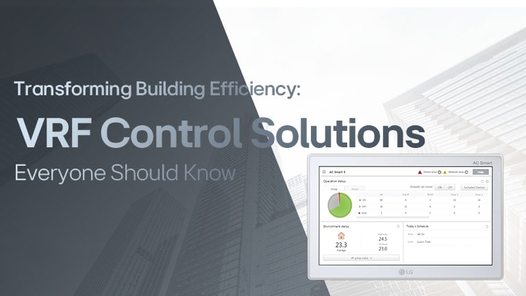 VRF Control Solutions for Smart Office Buildings