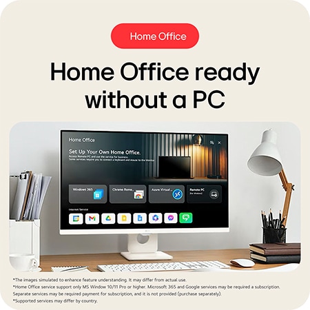 LG Smart Monitor 27U511SA-W is Home Office ready without a PC, allowing remote access to services like Windows 365, Chrome Remote, and Azure Virtual Desktop directly through the monitor's interface.