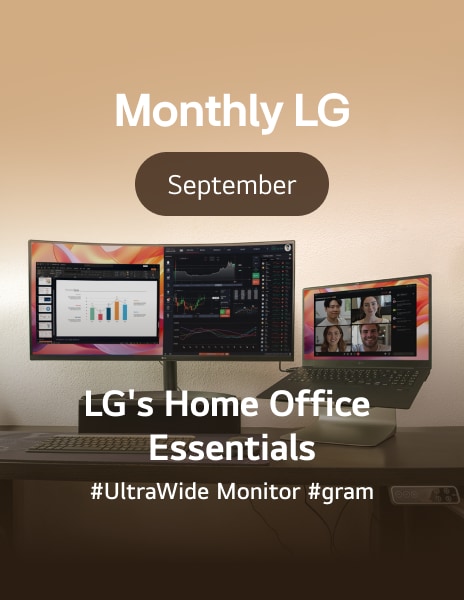 Efficient Remote Work : LG's Home Office Essentials