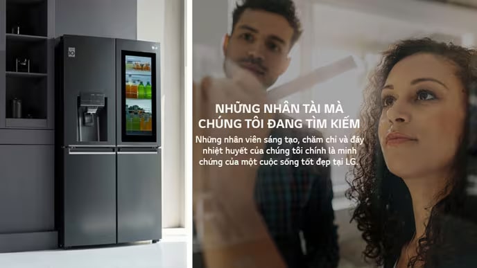 An LG french door refrigerator on the left, a man and a woman writing on a whiteboard on the right. Text reads &quot;Who are we looking for? Our creative and driven employees are proof that life's good at LG&quot;.