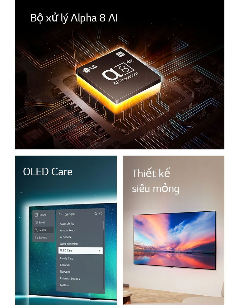Bộ xử lý Alpha 8 AI của LG đặt trên bo mạch chủ, phát ra những tia sáng màu cam.  OLED TV với menu OLED Care được chọn trong menu hỗ trợ hiển thị trên màn hình.  Thiết kế thanh mảnh nhìn từ cạnh bên khi nó được đặt phẳng dựa vào tường trong một không gian sống hiện đại.