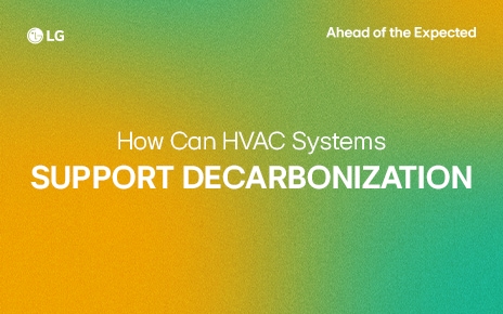 HVAC Decarbonization Strategies for Energy Efficiency and Electrification