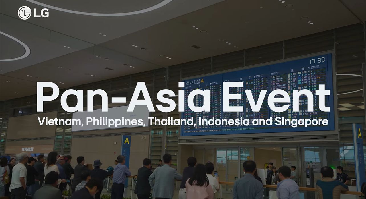 Pan-Asia Event hosted by LG, featuring Vietnam, Philippines, Thailand, Indonesia, and Singapore. People are gathered in an airport terminal with a large flight information display in the background.
