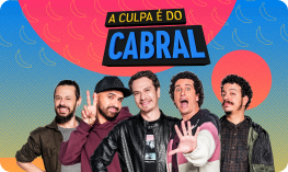 A culpa é do Cabral