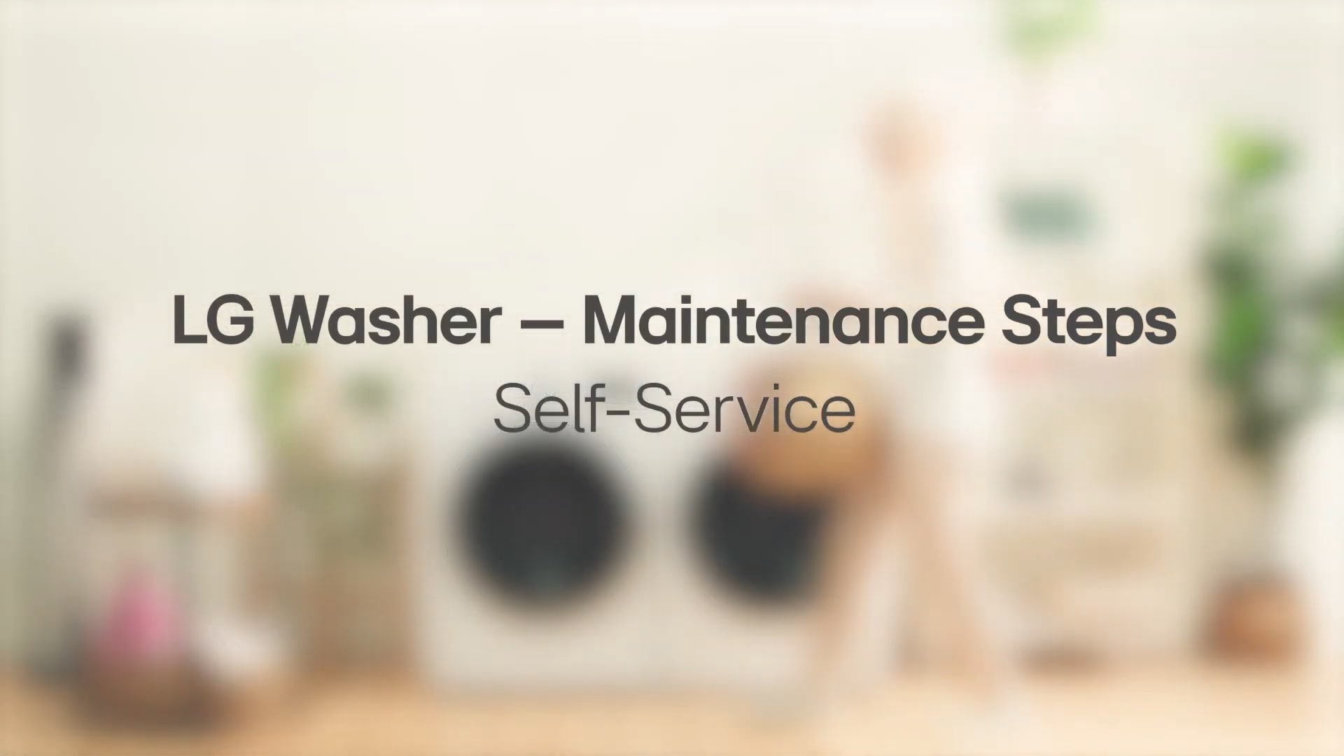 Washer self Care Service