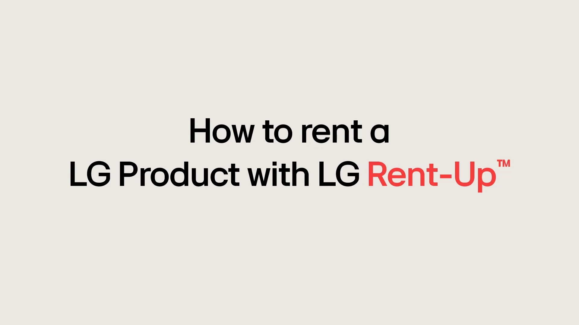 How to Rent a LG Product with LG Rent-Up