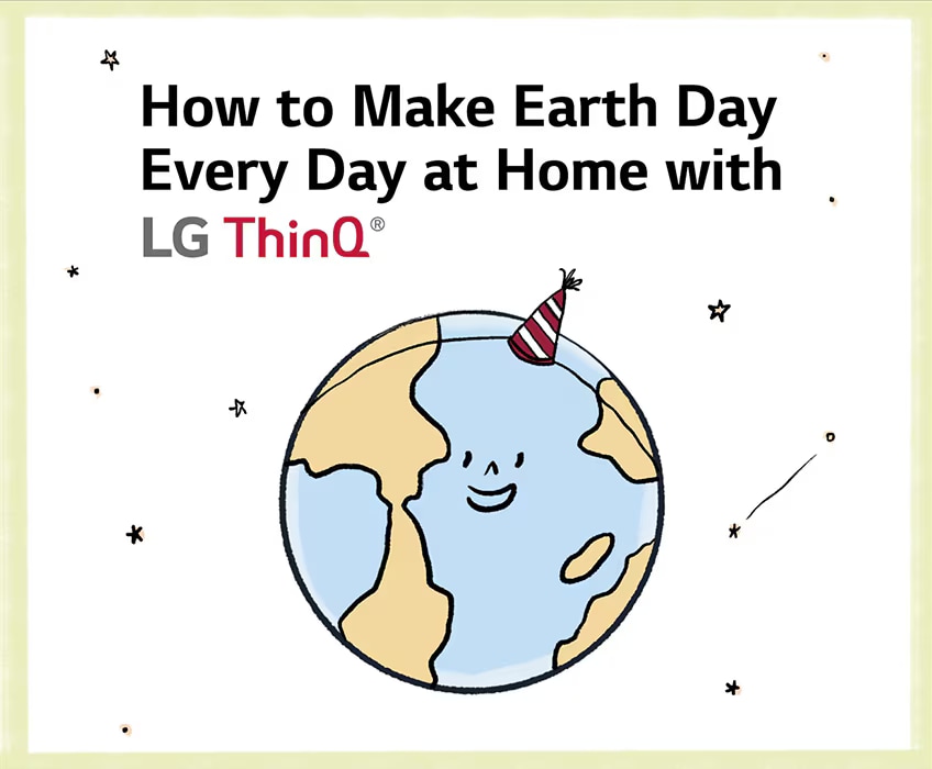 kỷ niệm 50 năm hình ảnh ngày trái đất với bản sao của "Cách làm nên ngày trái đất mỗi ngày tại nhà với LG ThinQ"