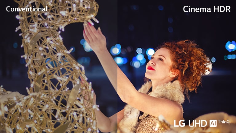 A scene of a woman touching an exhibit covered with small light bulbs is divided in half for visual comparison. On the image, there are texts of Conventional on the upper left, Cinema HDR on the upper right, and LG UHD AI ThinQ on the bottom right.