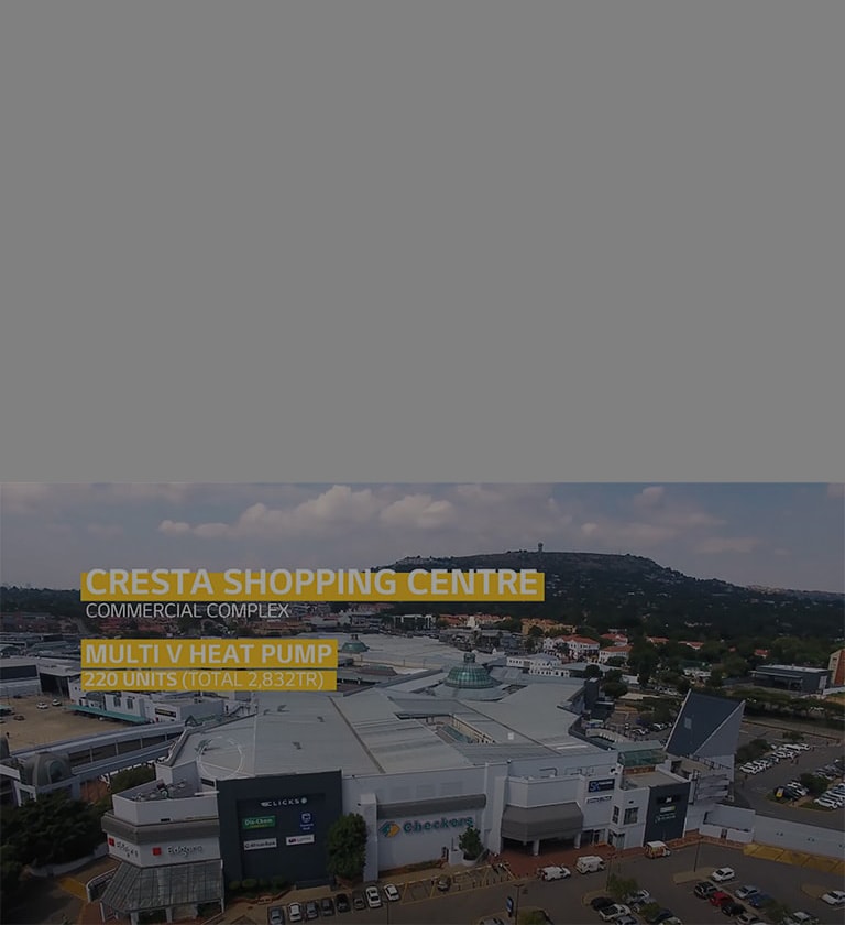 LG VRF Multi V Case Study Shopping Mall Solution_South_Africa "Cresta Shopping Centre"2