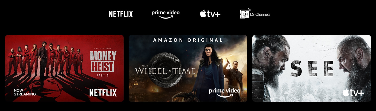 (Money Heist) poster from Netflix, (The Wheel of Time) from Prime Video, and (See) from Apple TV Plus.