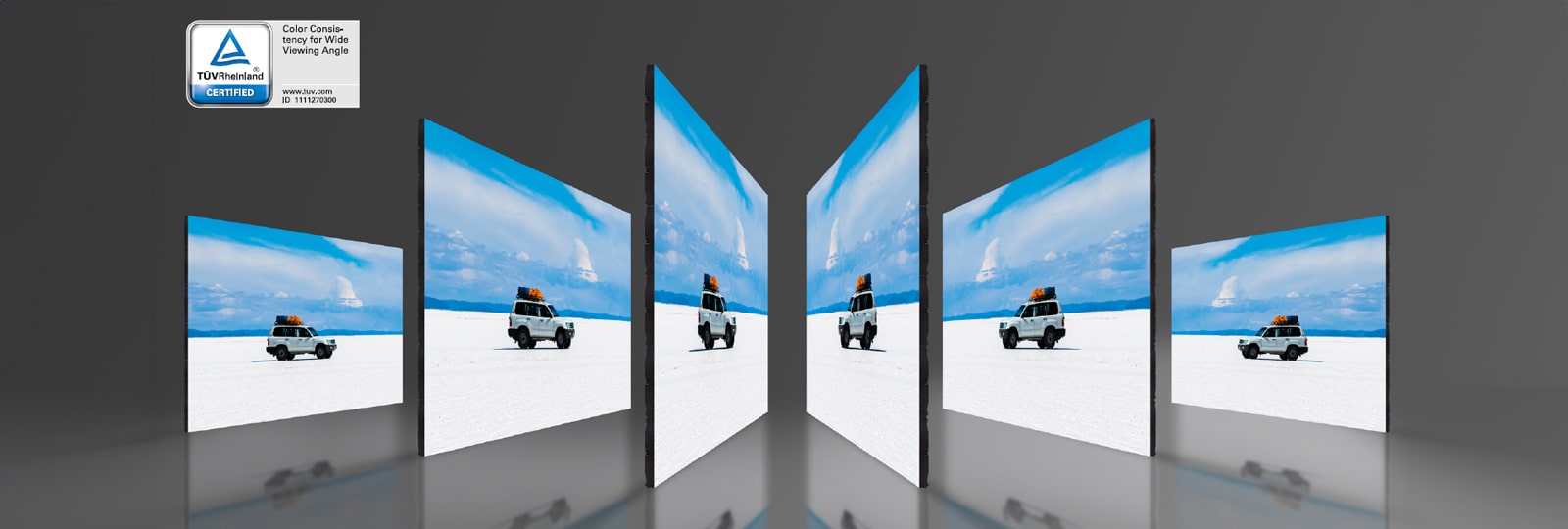 The same scene is being displayed on multiple screens set up at different angles, and each screen shows the same exact scene with accurate and consistent colors and no angle distortion.