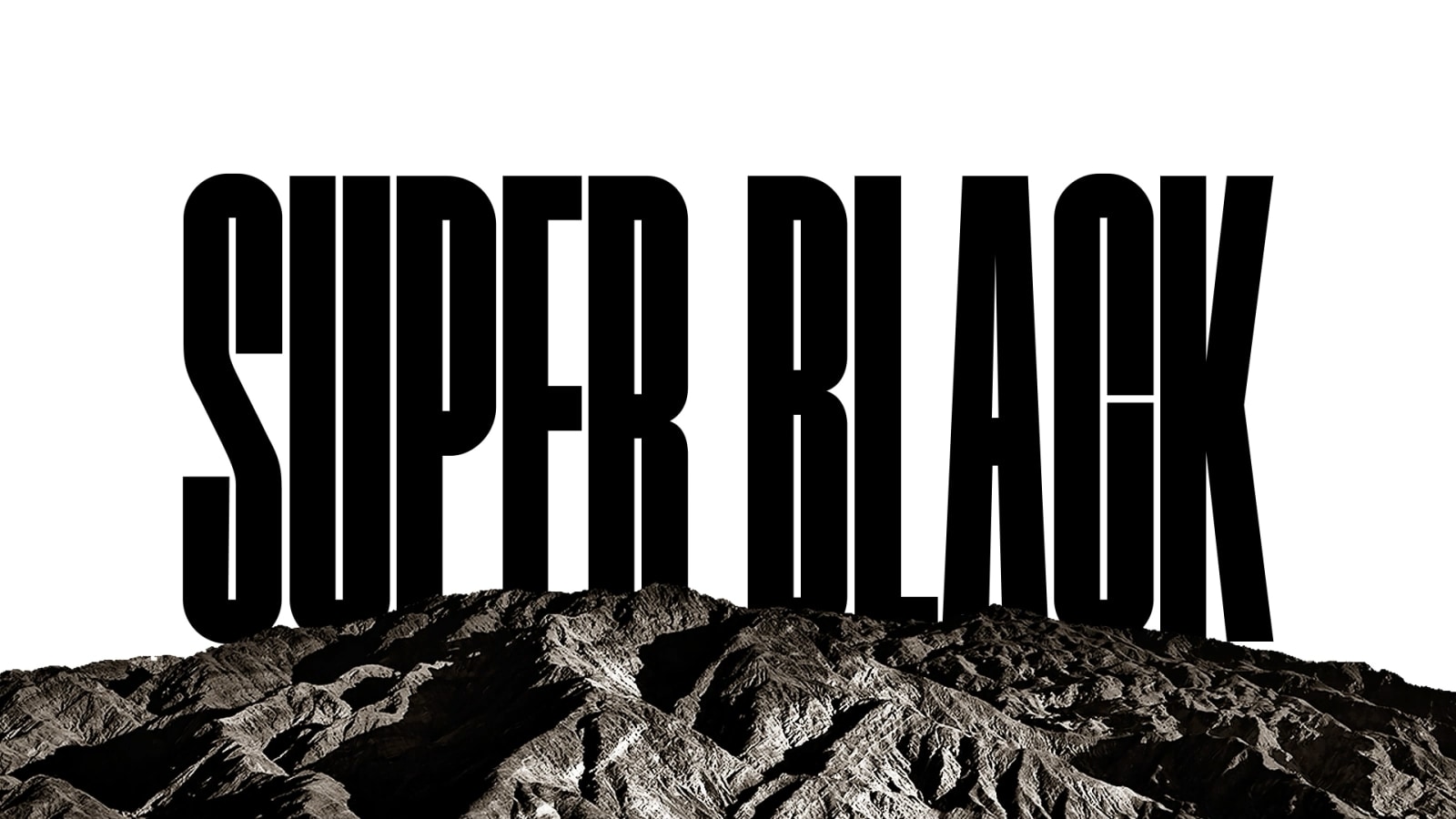 Besede "PERFECT BLACK" so prikazane s krepkimi črnimi črkami. Črna silhueta ostro definirane gore se nato dvigne, da prekrije črke, razkrije pa tudi podeželje in peščene sipine. Črna kopija izgine za črnim nebom.