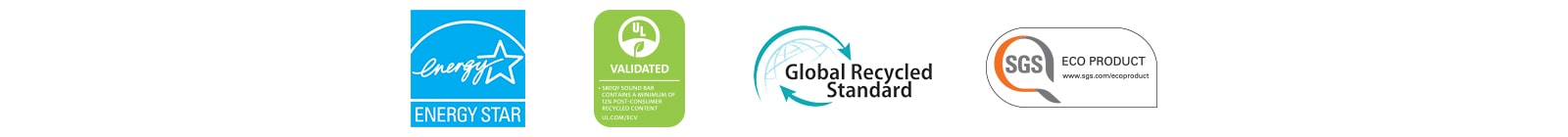 From left are ENERGY STAR (logo), UL VALIDATED (logo), Global Recycled Standard (logo), SGS ECO PRODUCT (logo)