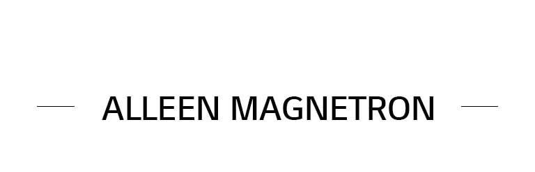 ALLEEN MAGNETRON