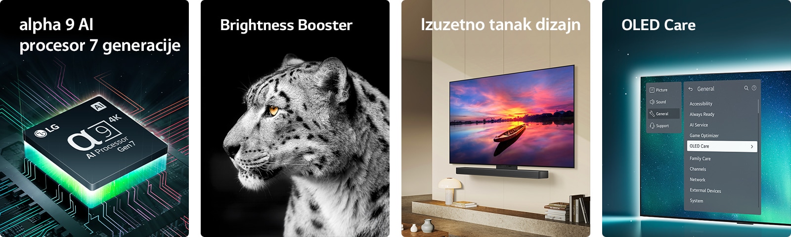 Alpha 9 AI procesor 7 generacije kompanije LG na matičnoj ploči, koji emituje zelene svetlosne munje. Brightness Booster sa slikom profila belog leoparda. Izuzetno je tanak i kompatibilan je sa LG Soundbar zvučnikom sa kojim je postavljen ispred zida savremenog životnog prostora. OLED TV s menijem OLED Care izabranim u meniju podrške na ekranu.